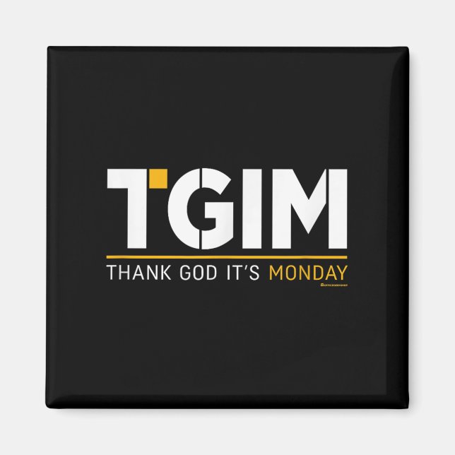 Aimant Thank God, It's Monday_ A Funny Twist On Workplace (Devant)