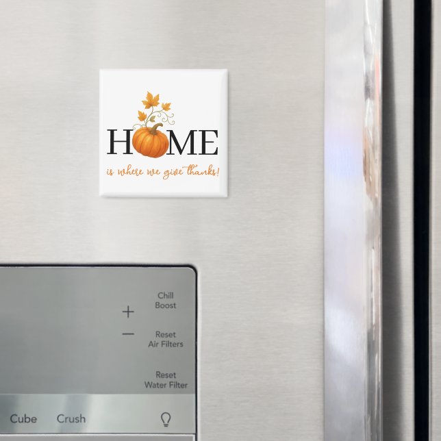 Aimant Thanksgiving Citrouille Home Où nous donnons des r (In situ (réfrigérateur))