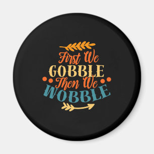 Aimant Thanksgiving Funny Thanksgiving Fall Autumn Season