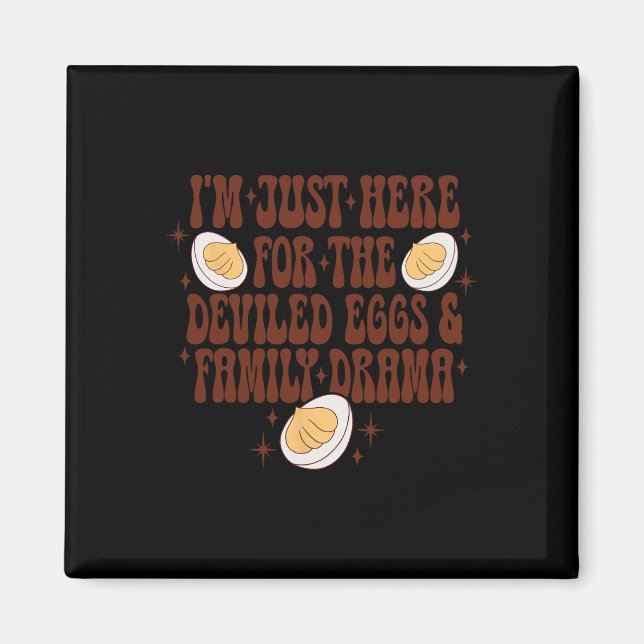 Aimant Thanksgiving Je suis juste là pour le Fa Oeufs Dév (Devant)