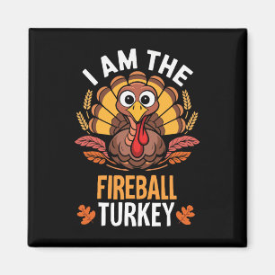 Aimant Thanksgiving Je suis The Firebyll Turkey Funny Mat