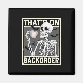 Aimant That's On Ckorder Pharmacy Tech Skeleton That's Ck