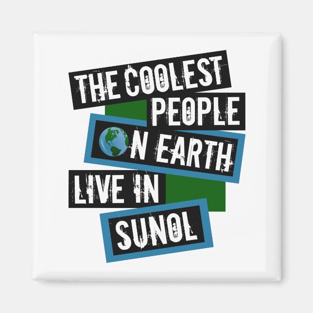 Aimant The Coolest People on Earth Live in Sunol (Devant)