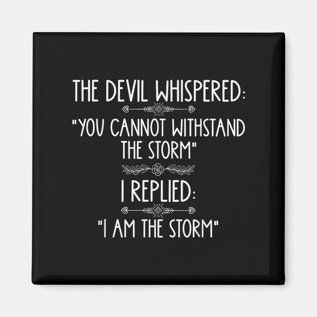 Aimant The Devil Whispered You Cannot Withstand The Self- (Devant)