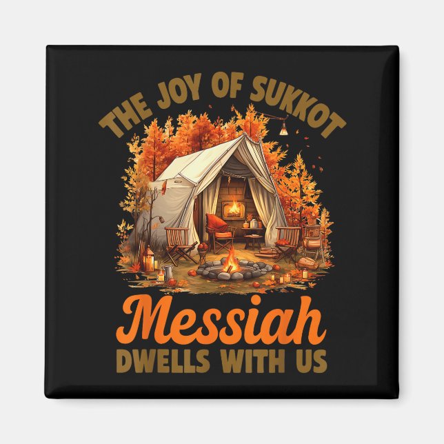 Aimant The Joy Of Sukkot Messiah Dwells With Us Jewish Ho (Devant)