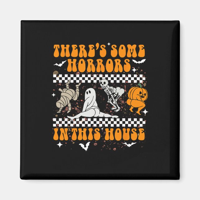 Aimant There's Some Horrors In this House Halloween Ghost (Devant)