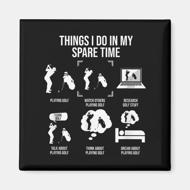 Aimant Things I Do In My Spare Time, Golf Player  (Devant)