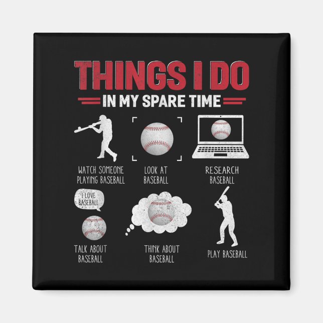 Aimant Things I Do In My Spare Time Shirt Funny Baseball  (Devant)