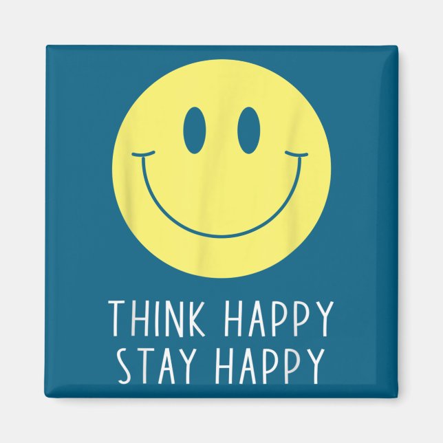 Aimant Think Happy Stay Happy Motivation Quote Yellow Smi (Devant)