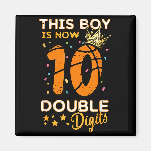 Aimant This Boy Now 10 Double Digits Crown 10th Birthday  (Devant)