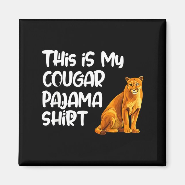 Aimant This Is My Cougar Pajama Shirt, Funny Cougars  (Devant)