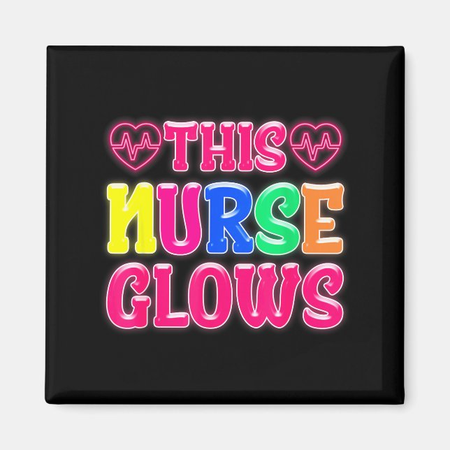 Aimant This Nurse Glows Nursing Glow Retro  (Devant)