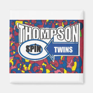 Aimant Thompson Spin Twins.