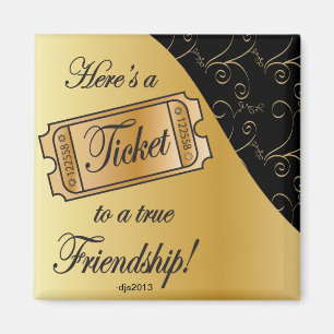 Aimant Ticket to True Friendship