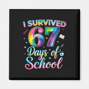 Aimant Tie Dye J'ai Survécu 67 Jours D'école Drôle Six Se