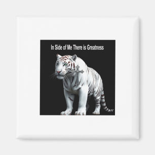 Aimant Tigre - En moi il y a de la grandeur Autocollant 