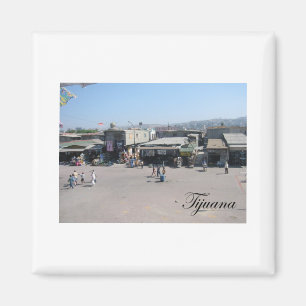 Aimant Tijuana Mexique 2