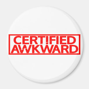 Aimant Timbre Awkward Certifié