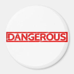 Aimant Timbre dangereux