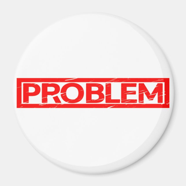 Aimant Timbre Problème (Devant)