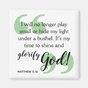 Aimant TIME TO SHINE Positive Christian Affirmation