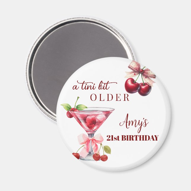 Aimant Tini Bit Older Cherry Martini 21st Birthday Favor (Recto/Verso)
