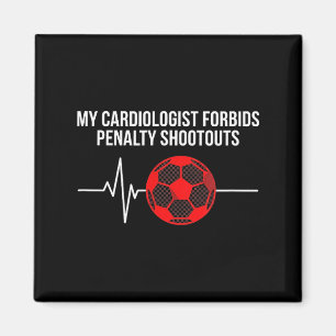 Aimant Tir au but de cardiologue drôle de fan de foot