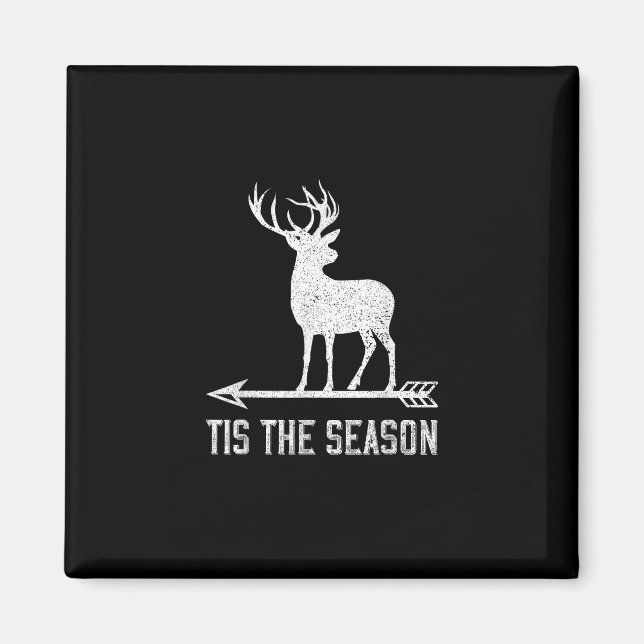 Aimant Tis The Season Funny Deer Hunting (Devant)