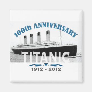Aimant Titanic Sinking 100 ans Anniversaire