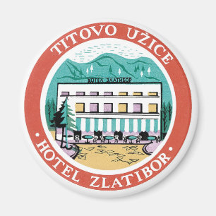 Aimant Titovo Uzice Hotel Zlatibor Étiquette Vintage Art
