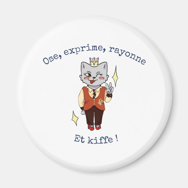 Aimant Titre : "Ose, Exprime, Rayonne :  (Devant)