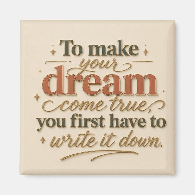 Aimant To Make Your Dream Come True (Devant)