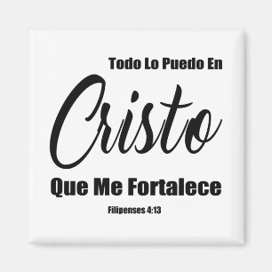 Aimant Todo Lo Puedo En Cristo Que Me Fortalece