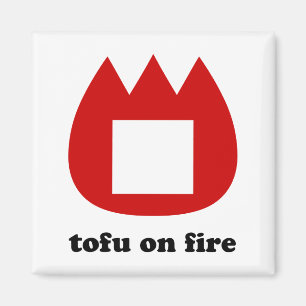 Aimant 📛 tofu en feu