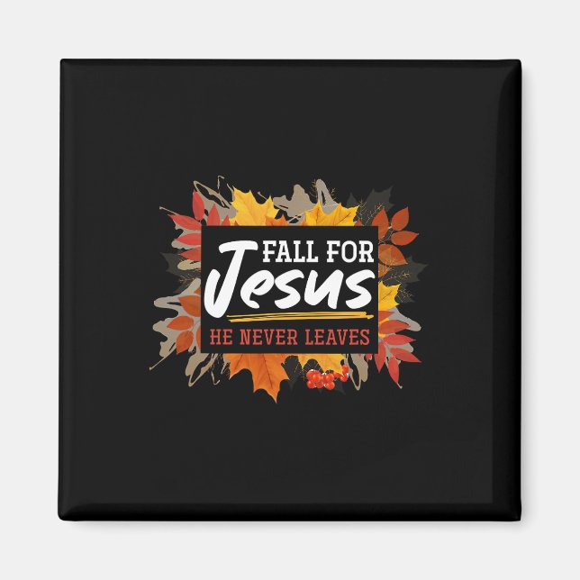 Aimant Tomber Pour Jésus Il N'A Jamais Feuille Jésus 2 (Devant)