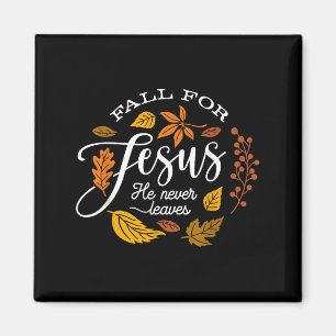 Aimant Tomber Pour Jésus Il N'A Jamais Feuille Thanksgivi