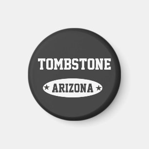 Aimant Tombstone Arizona