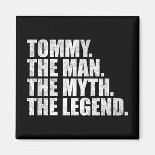 Aimant Tommy nom, Tommy l'homme le mythe la légende