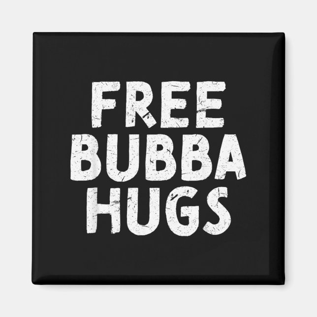 Aimant Tonton Bubba pour votre frère préféré Bubba (Devant)