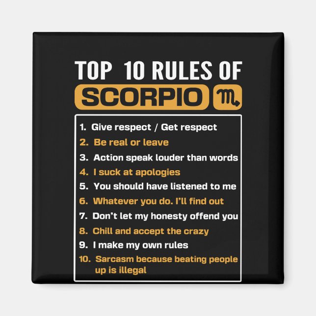 Aimant Top 10 rules of Scorpio, Funny Scorpio Facts, Zodi (Devant)