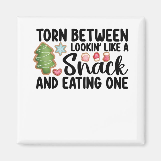 Aimant Torn Between Looking Like A Snack And Eating One (Devant)