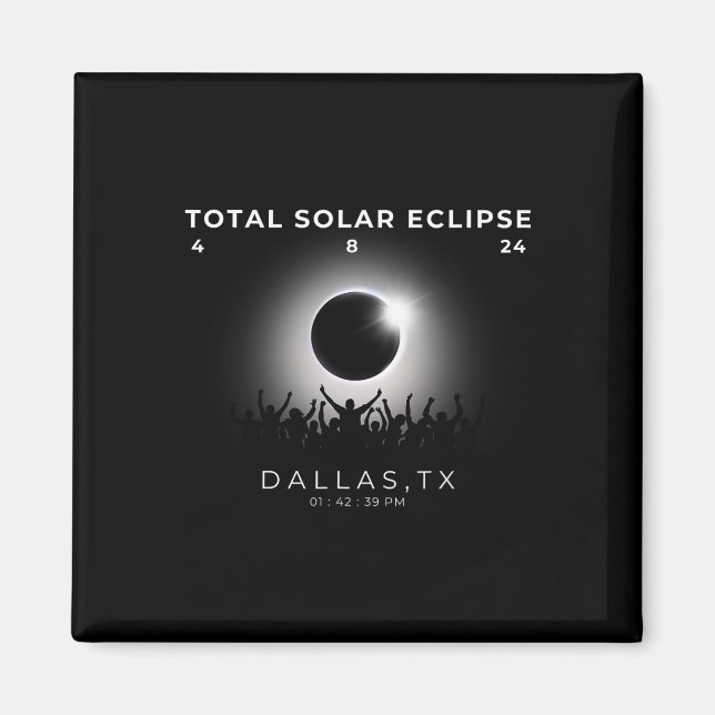 Aimant Total de l'éclipse solaire 2024 Dallas Texas Wat (Devant)