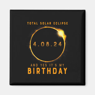 Aimant Total Éclipse Solaire Et oui c'est mon anniversair