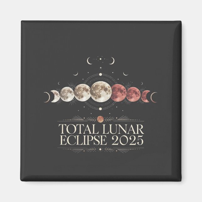 Aimant Total Lunar Eclipse 2025 Astronomie Nord-Ouest des (Devant)