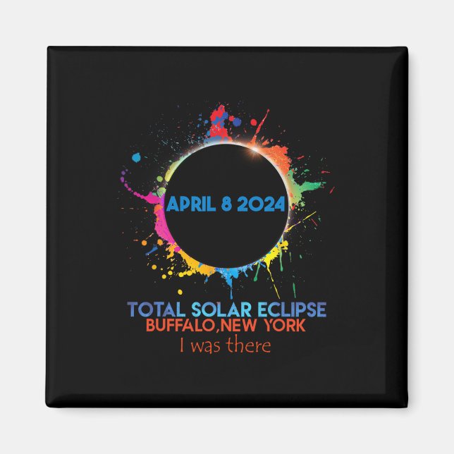 Aimant Total Solaire Eclipse Buffalo New York 2024 J'Étai (Devant)