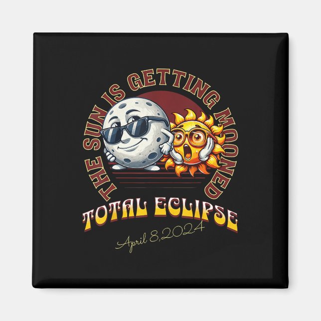 Aimant Total Solaire Eclipse Chase 2024 Le Soleil Obtient (Devant)
