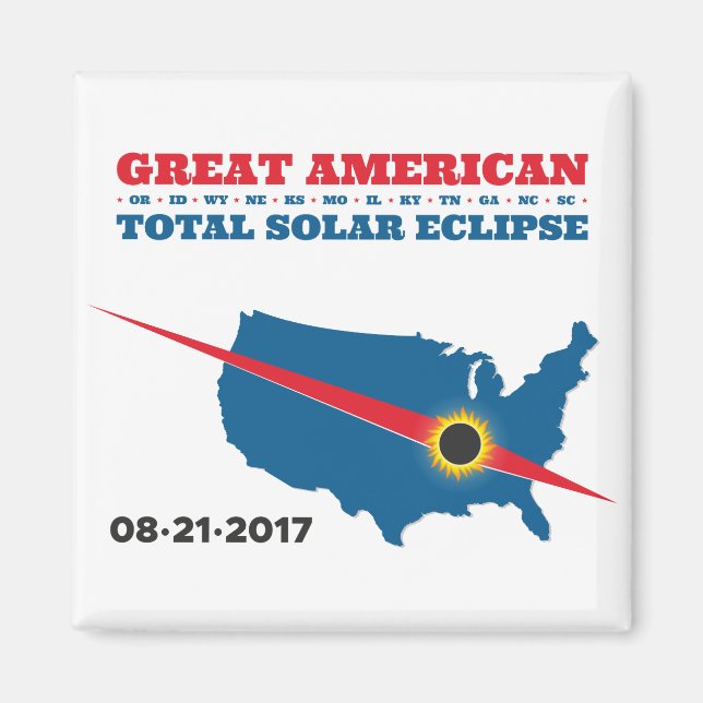Aimant Total Solar Eclipse - 2017 - Je l'ai vu ! (Devant)
