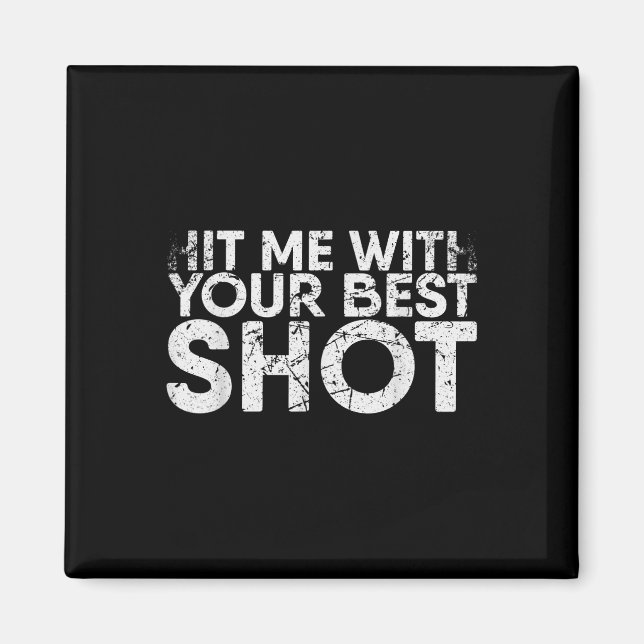 Aimant Touchez-Moi Avec Votre Meilleur Tir Pour Badminton (Devant)