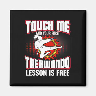 Aimant Touchez-Moi Et Votre Première Leçon De Taekwondo E