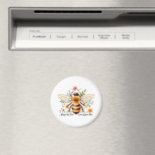 Aimant Toujours être ta propre reine abeille